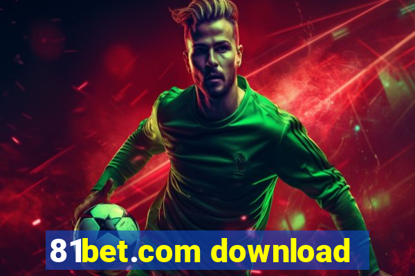 81bet.com download